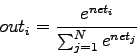 \begin{displaymath}
out_i=\frac{e^{net_i}}{\sum_{j=1}^{N} e^{net_j}}
\end{displaymath}
