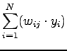 $\displaystyle \sum_{i=1}^{N} (w_{ij} \cdot y_i)$