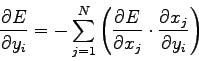 \begin{displaymath}
\frac{\partial E}{\partial y_i} = - \sum_{j=1}^{N} \left( \f...
...\partial x_j} \cdot \frac{\partial x_j}{\partial y_i} \right)
\end{displaymath}